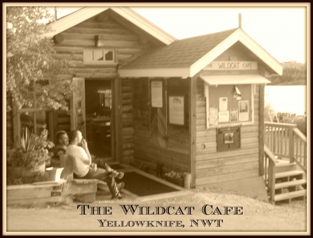 Historic Wildcat Cafe, Yellowknife