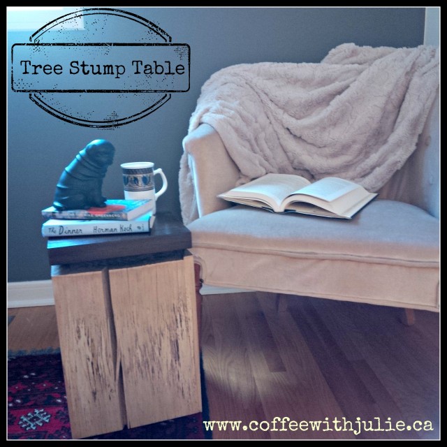 tree stump table on Coffee with Julie